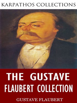 cover image of The Gustave Flaubert Collection
